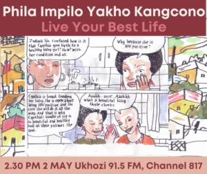 Phila Impilo Yakho Kangcono. Live your Best Life. 2.30pm 2 May Ukhozi 91.5 FM, Channel 817